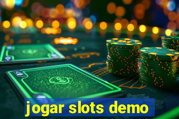 jogar slots demo